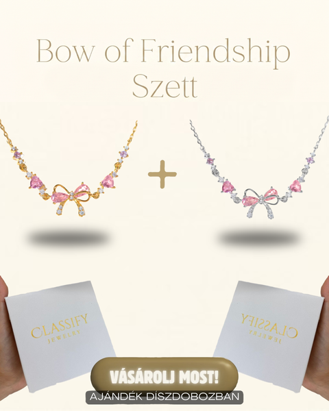 Bow of Friendship Szett